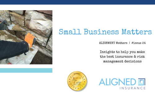 ALIGNMENT Matters issue 24 - Small Business - ALIGNED Insurance Brokers