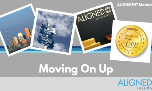 ALIGNMENT Matters issue 30 | Moving On Up | ALIGNED Insurance Brokers
