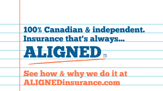 ALIGNED Insurance Brokers - 100% Canadian