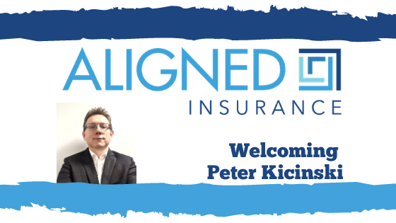 ALIGNED Insurance - Welcoming Peter Kicinski