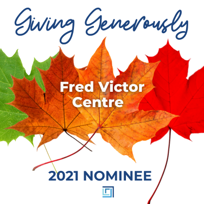 Fred Victor Centre CHARITY is nominated for 2021 Giving Generously donation - ALIGNED Insurance brokers
