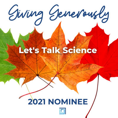 Let's Talk Science CHARITY is nominated for 2021 Giving Generously donation - ALIGNED Insurance brokers